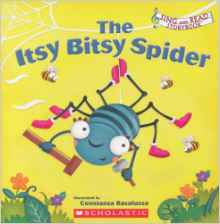 The Itsy Bitsy Spider (Sing and Read Storybook)