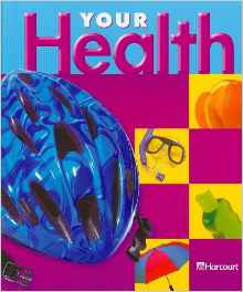 Harcourt School Publishers Your Health: Student Edition Grade 5 2003