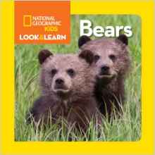 National Geographic Little Kids Look and Learn: Bears