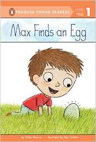 Max Finds an Egg (Penguin Young Readers, Level 1)