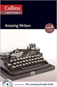 Collins Elt Readers ? Amazing Writers (Level 4) (Collins English Readers)