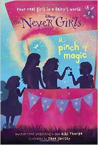 Never Girls #7: A Pinch of Magic (Disney: The Never Girls)