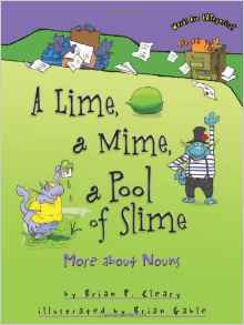 A Lime, a Mime, a Pool of Slime: More about Nouns (Words Are CATegorical)