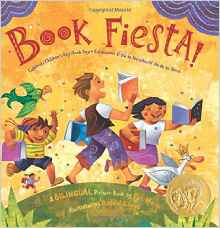 Book Fiesta!: Celebrate Children's Day/Book Day; Celebremos El dia de los ninos/El dia de los libros