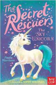 The Secret Rescuers: The Sky Unicorn