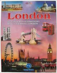 London: 161 Colour Illustrations and Map of London