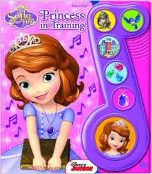 Sofia the First: Princess in Training: Play-a-Sound Book (Sofia the First: Play-a-Song)