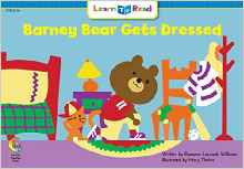 Barney Bear Gets Dressed Learn to Read, Math (Math Learn to Read)