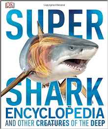 Super Shark Encyclopedia