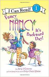 30-10 Fancy Nancy: It's Backward Day!