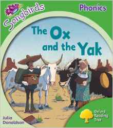 Oxford Reading Tree: Level 2: More Songbirds Phonics: the Ox and the Yak