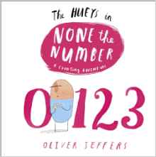 None the Number: A Hueys Book (The Hueys)