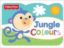 Jungle Colours: Fisher Price Chunky