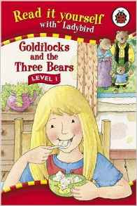 Read It Yourself Level 1 Goldilocks And The Three Bears