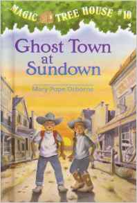 Ghost Town at Sundown (Magic Tree House)