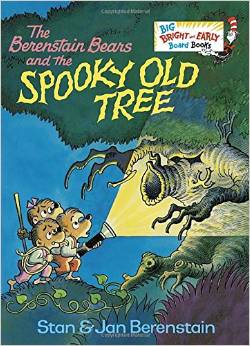 The Berenstain Bears and the Spooky Old Tree [2-5sui]