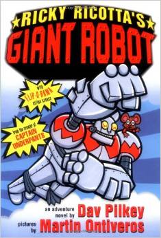 Ricky Ricotta's Giant Robot: An Adventure Novel