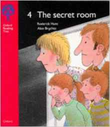 Oxford Reading Tree: Stage 4: Storybooks: Secret Room (Oxford Reading Tree)