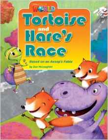 Our World Readers: Tortoise and Hare's Race: American English