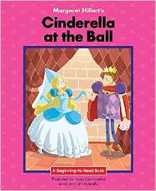 Cinderella at the Ball (Beginning-To-Read)