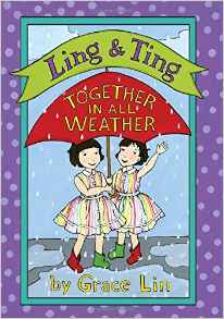 Ling & Ting: Together in All Weather (Ling and Ting)