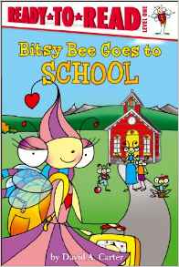 Bitsy Bee Goes to School (David Carter's Bugs)