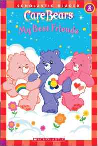 Care Bears: My Best Friends (Scholastic Reader, Level 2)