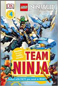 DK Readers L4: LEGO NINJAGO: Team Ninja (DK Readers: Level 4)