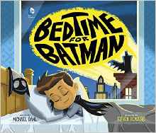 Bedtime for Batman (DC Super Heroes)