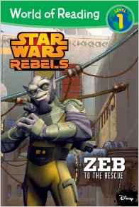 World of Reading Star Wars Rebels: Zeb to the Rescue: Level 1