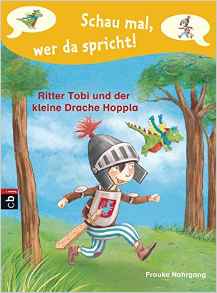 Schau mal, wer da spricht - Ritter Tobi und der kleine Drache Hoppla -