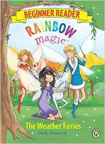 Rainbow Magic Beginner Reader: The Weather Fairies