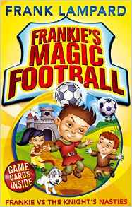 Frankie's Magic Football: Frankie vs the Knight's Nasties