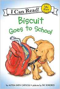 Biscuit Goes to School (My First I Can Read)