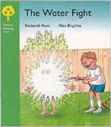 Oxford Reading Tree: Stage 2: More Stories: Water Fight (Oxford Reading Tree)