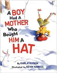 A Boy Had a Mother Who Bought Him a Hat