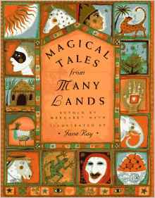 Magical Tales from Many Lands