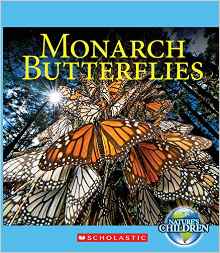 Monarch Butterflies (Nature's Children)