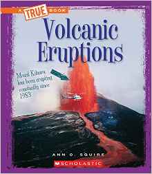 Volcanic Eruptions (a true book)