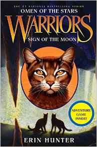 Sign of the Moon (Warriors: Omen of the Stars #4)