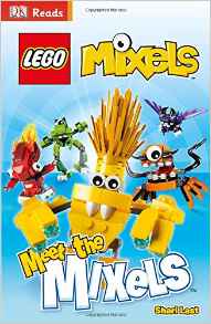 LEGO Mixels Meet the Mixels (DK Reads Beginning to Read)