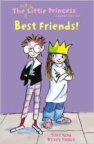 Best Friends!: The Not So Little Princess, Young Reader