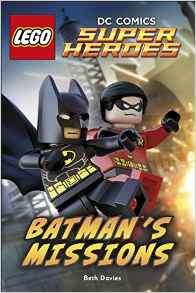 LEGO DC Comics Super Heroes: Batman's Missions (DK Readers Level 3)