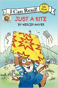 Little Critter: Just a Kite (My First I Can Read)