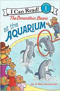 The Berenstain Bears at the Aquarium (I Can Read Level 1)