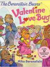 The Berenstain Bears' Valentine Love Bug