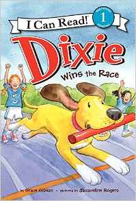 Dixie Wins the Race (I Can Read Level 1)