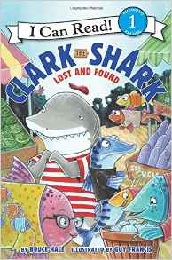 Clark the Shark: Lost and Found (I Can Read Level 1)