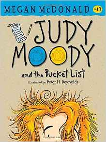 Judy Moody #13: Judy Moody and the Bucket List