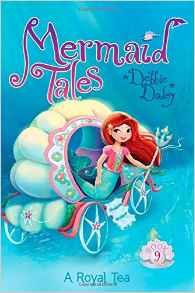 A Royal Tea (Mermaid Tales)